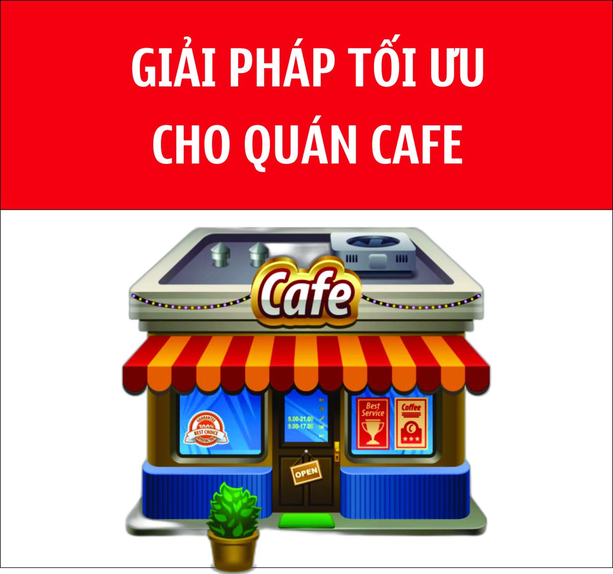 VIETTEL CUNG CẤP GIẢI PHÁP MANG LẠI TỐC ĐỘ VƯỢT TRỘI CHO QUÁN  CÀ PHÊ